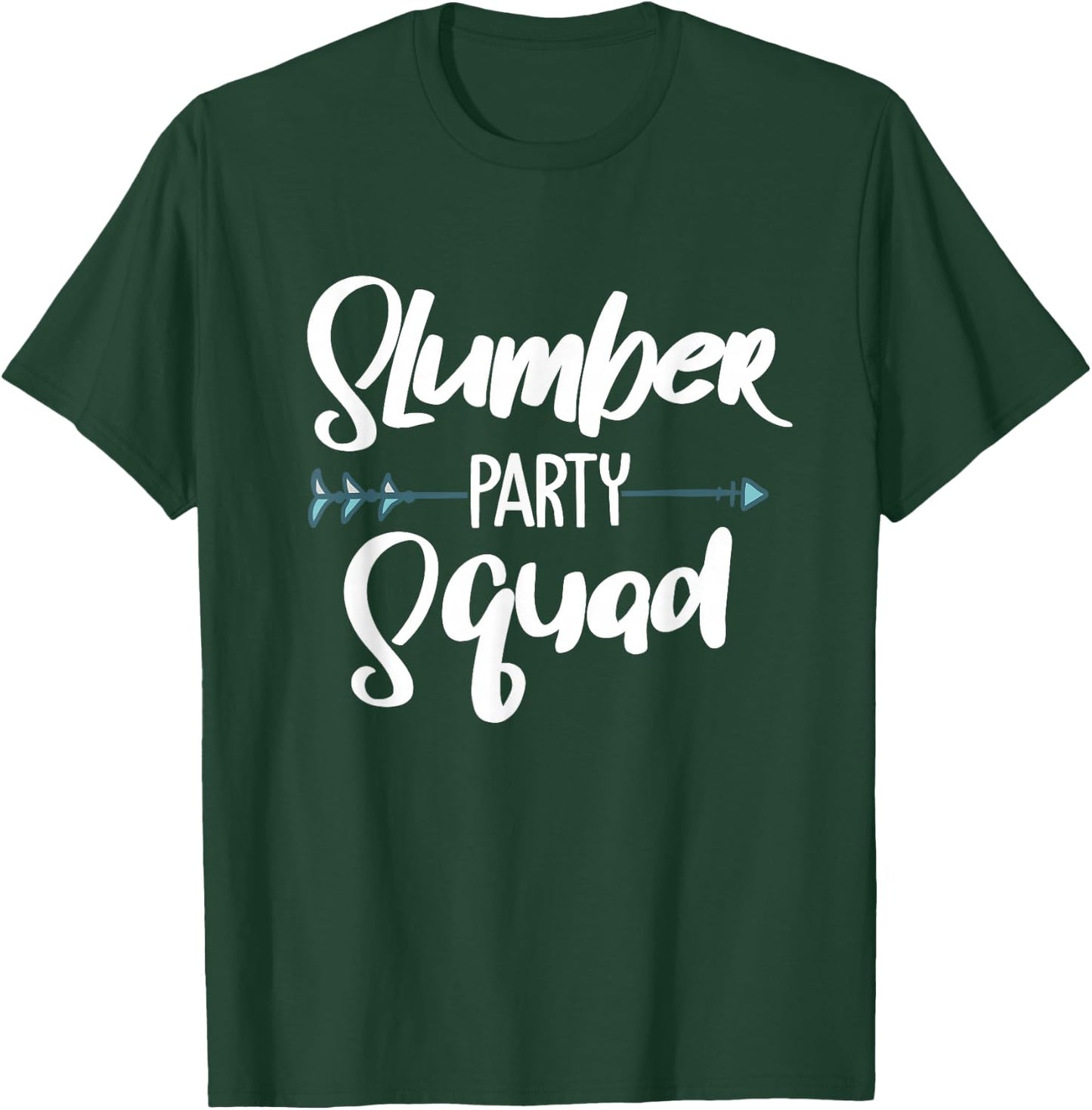 Funny Slumber Party Squad Designs For Girls Women Sleepover T-Shirt - T-Shirt | Forest