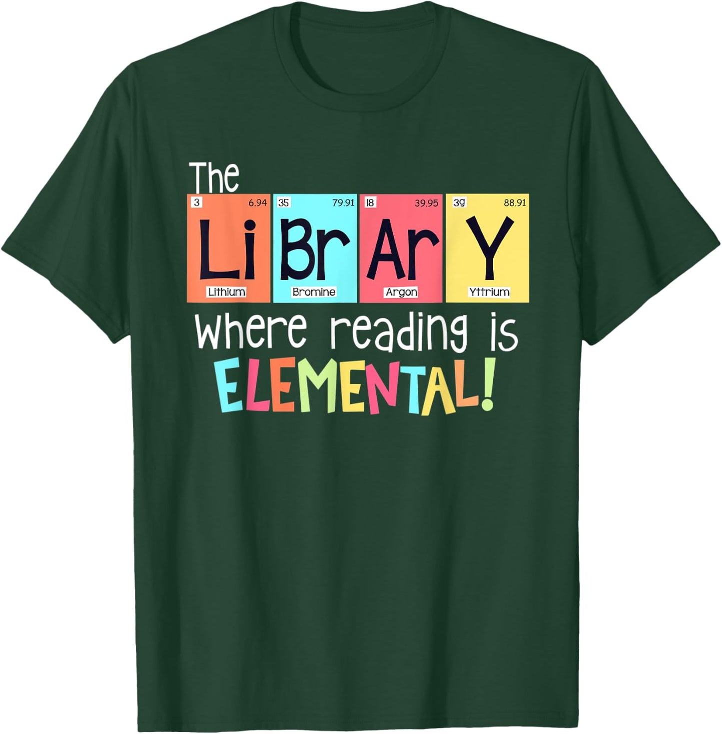 The library where reading is elemental T-Shirt - T-Shirt | Forest