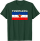 Yugoslavia Map Flag, Yugoslavia T-Shirt - T-Shirt | Forest