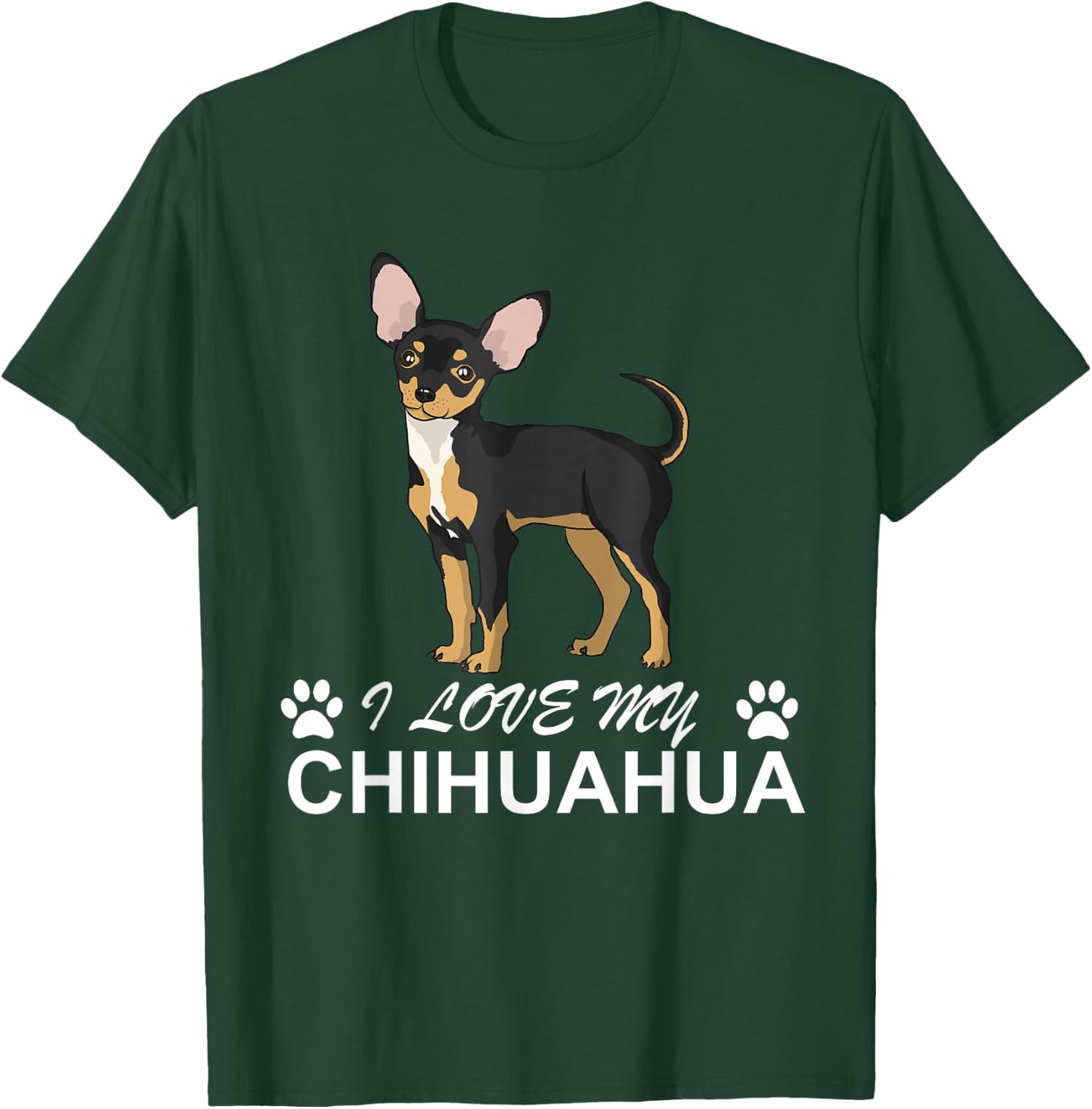I love my Chihuahua Lover giftidea for Chiwawa Moms and Dads T-Shirt - T-Shirt | Forest