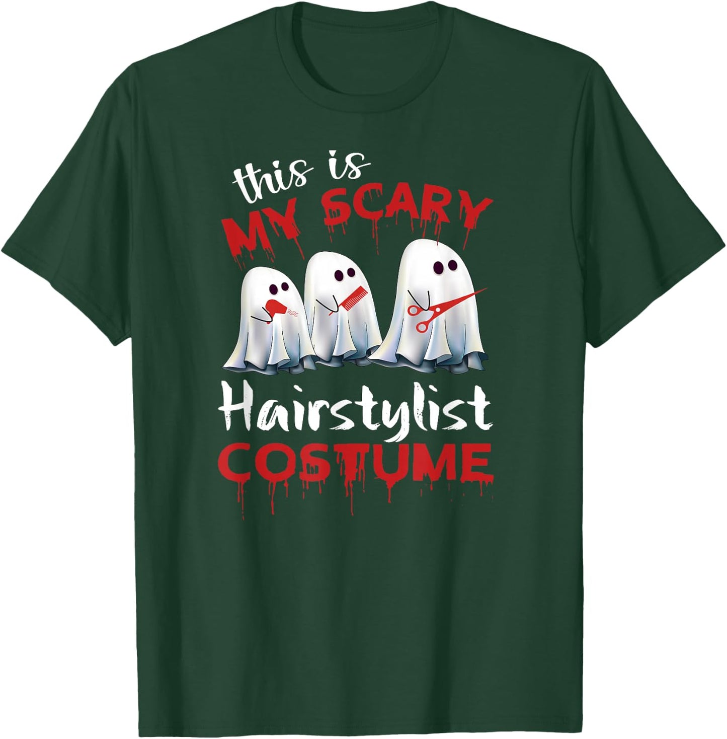 This Is My Scary Hairstylist Halloween Costume T-Shirt - T-Shirt | Forest