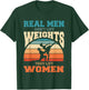 Ballet Dancer Real Men Don't Lift Weights They Lift Women T-Shirt - T-Shirt | Forest