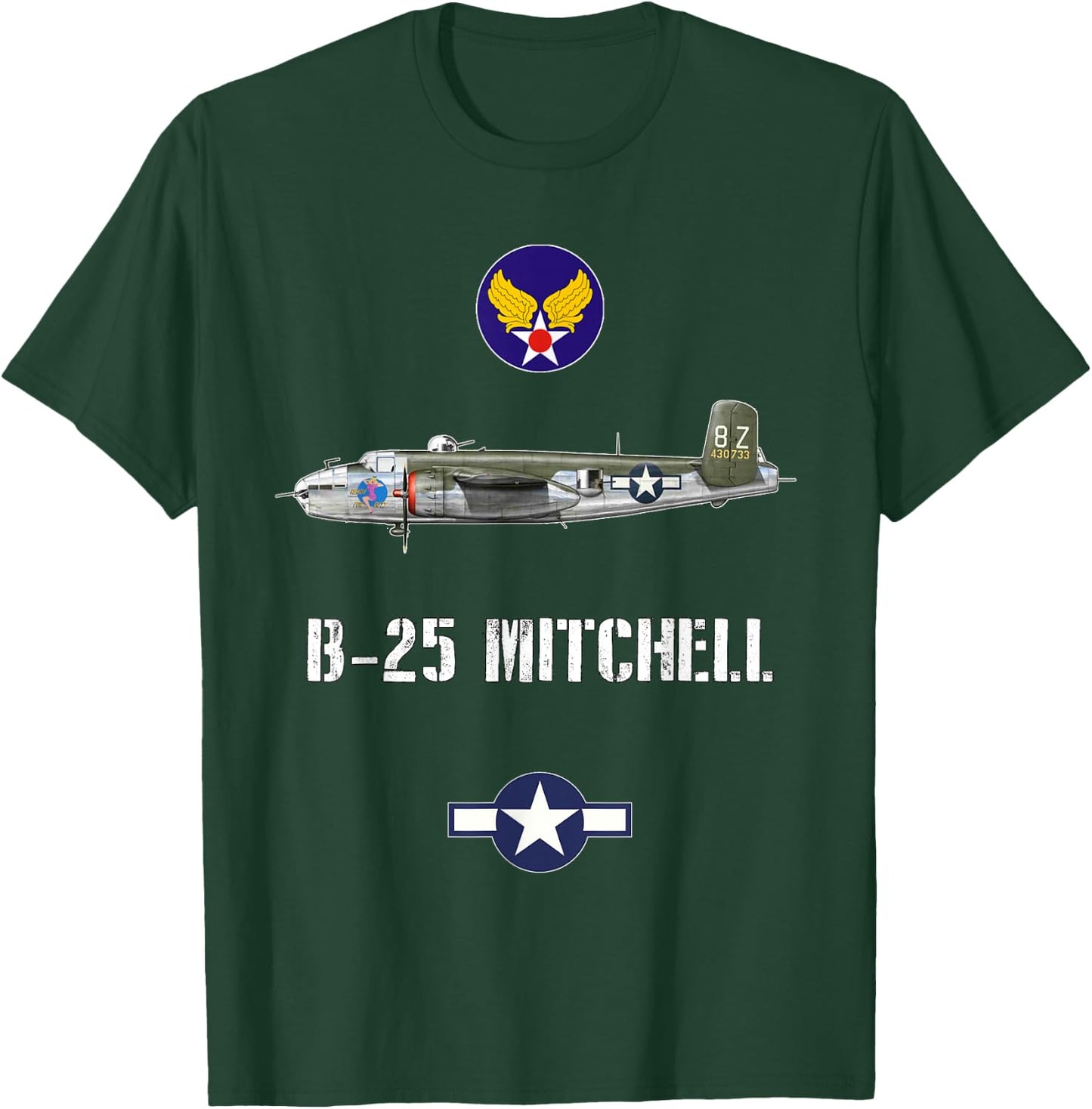 USAAF B-25 Mitchell With Girl Art WW2 Bomber Airplane Gift T-Shirt - T-Shirt | Forest