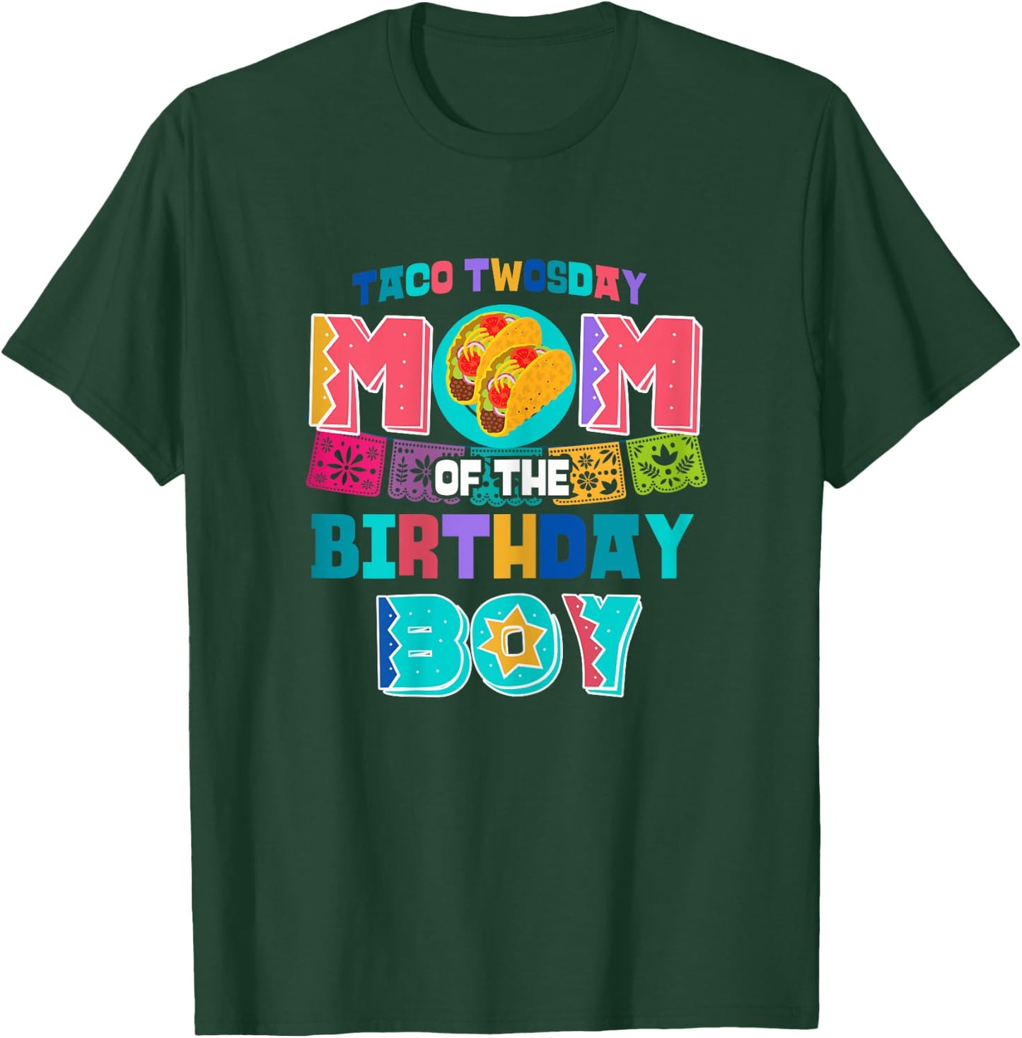 Mom of the Birthday Boy | Taco Twosday T-Shirt - T-Shirt | Forest