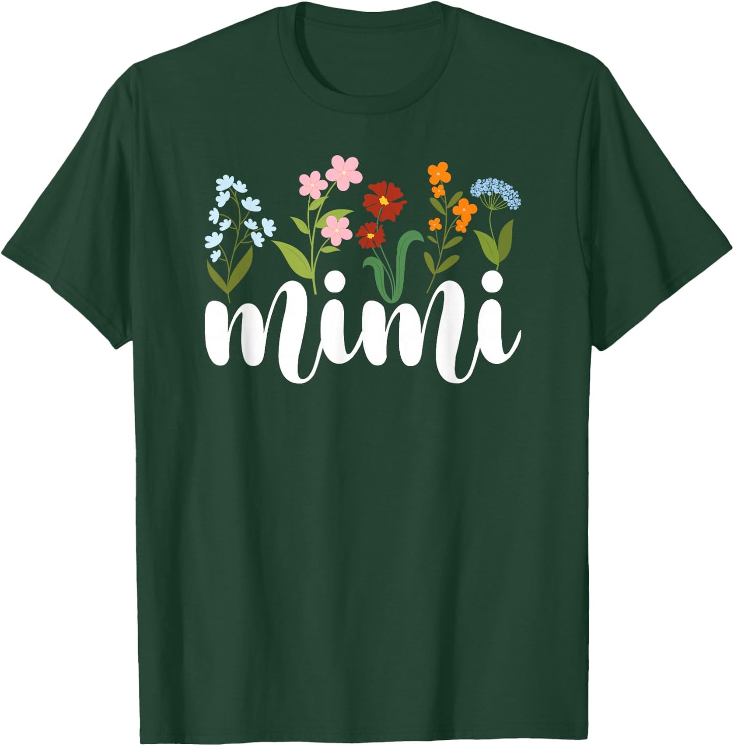 Mimi Grandma Mimi Grandmother Flowers Mimi T-Shirt - T-Shirt | Forest