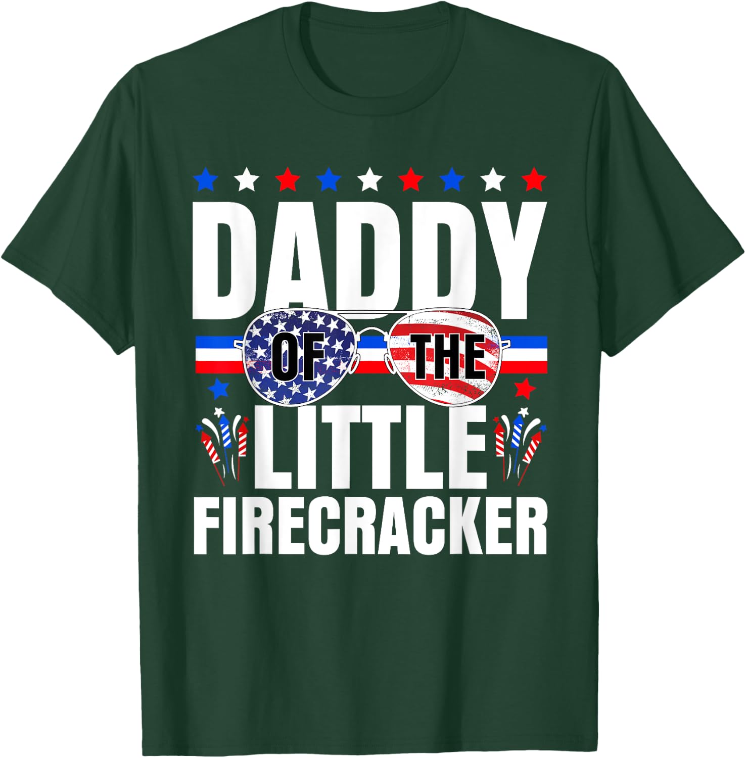 Daddy Of The Little Firecracker 4th Of July Birthday Dad T-Shirt - T-Shirt | Forest
