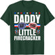 Daddy Of The Little Firecracker 4th Of July Birthday Dad T-Shirt - T-Shirt | Forest
