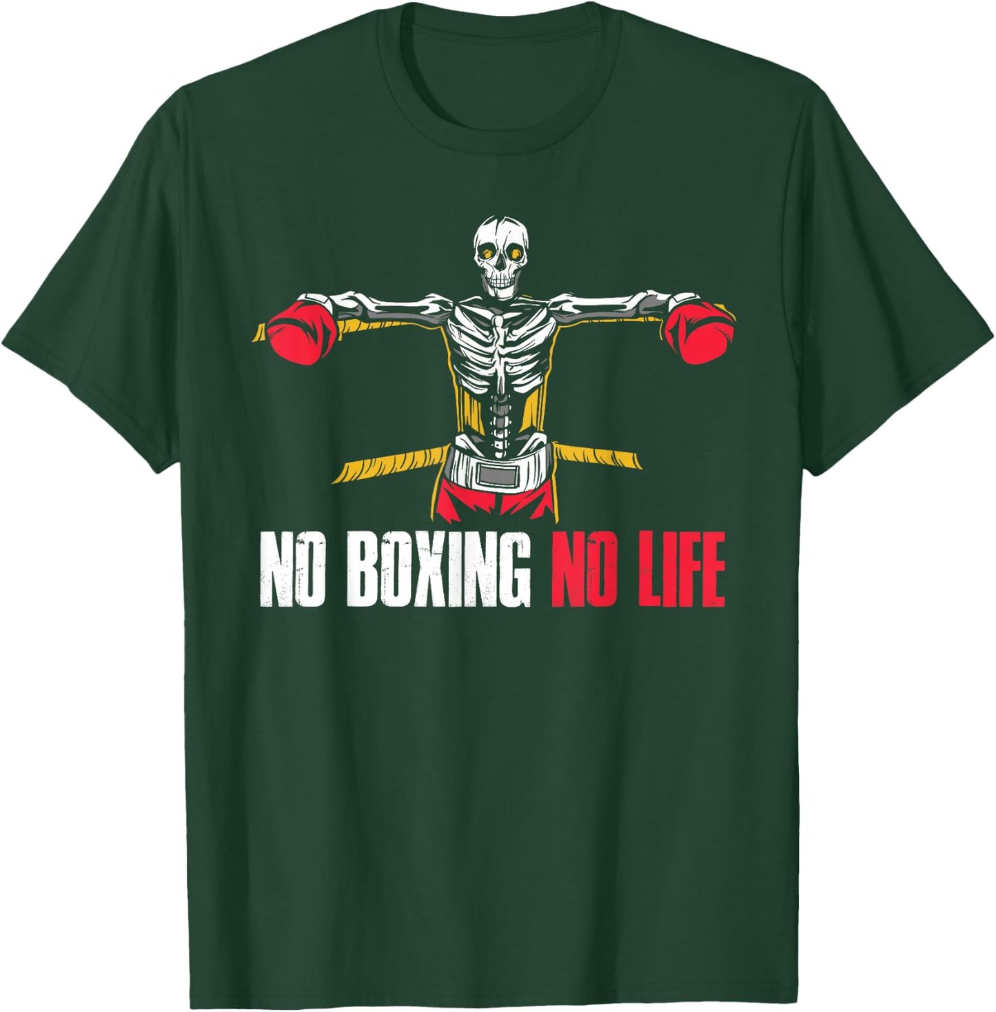 No Boxing No Life T-Shirt - T-Shirt | Forest