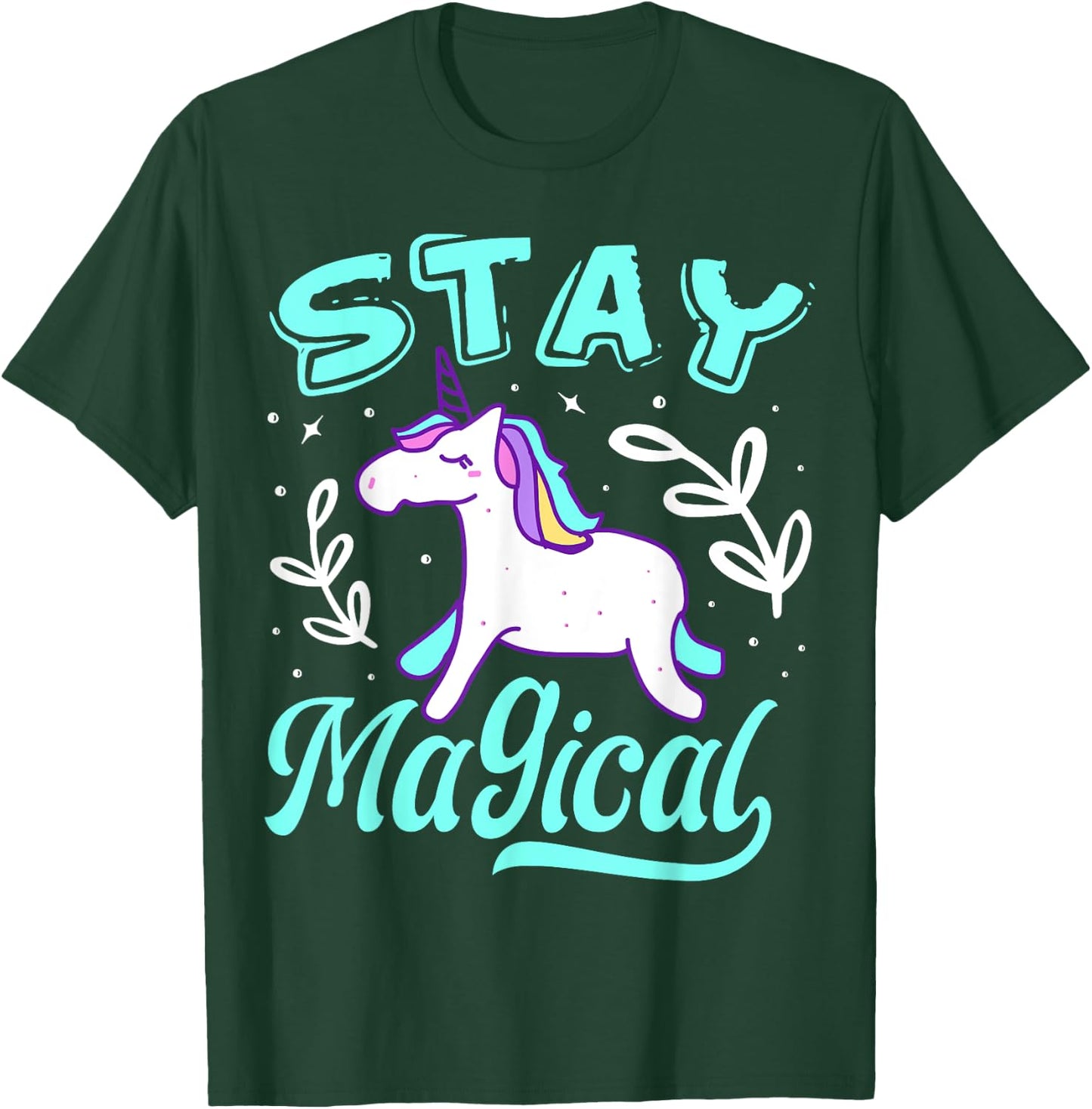 Stay Magical Unicorn T-Shirt - T-Shirt | Forest