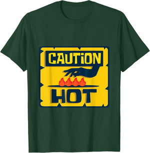 Caution Hot Safety Instructor T-Shirt - T-Shirt | Forest