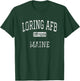 Loring AFB Maine ME Vintage T-Shirt - T-Shirt | Forest