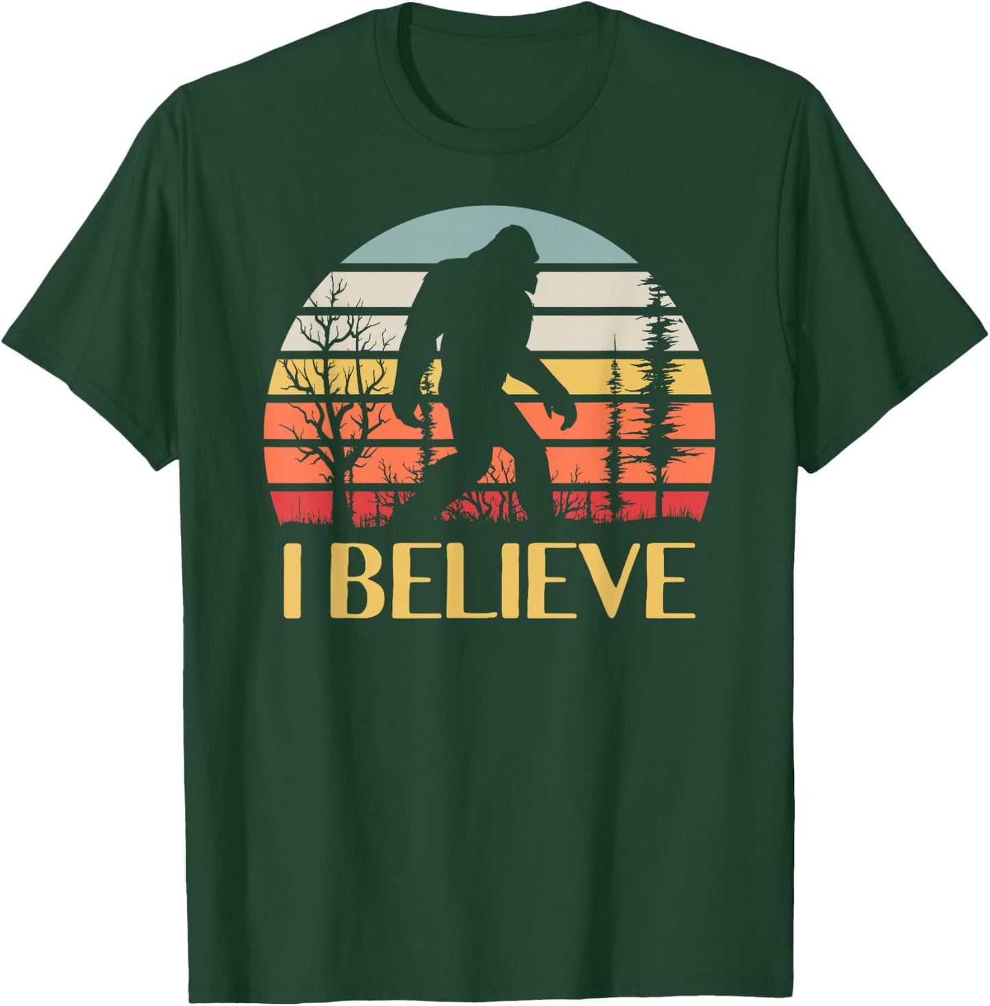 I Believe in Bigfoot T-Shirt - T-Shirt | Forest