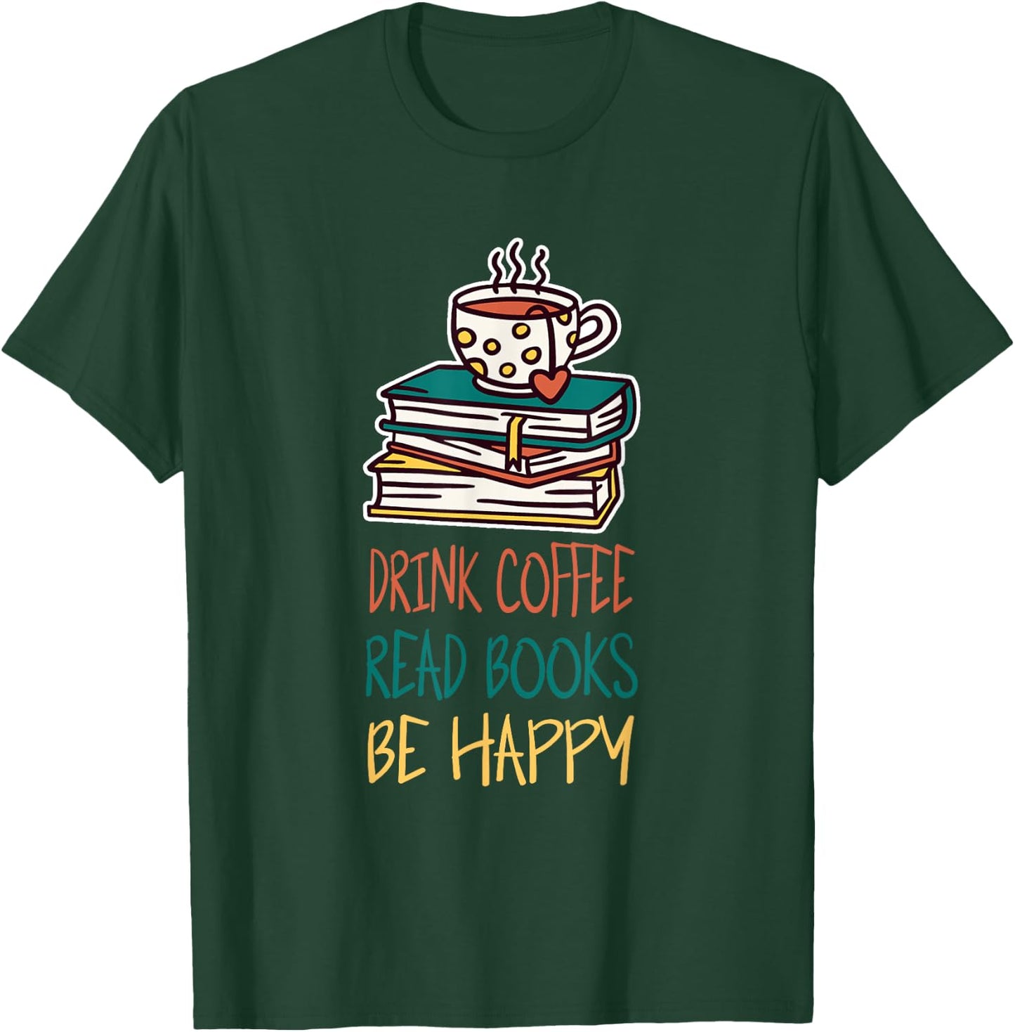 Books And Coffee - Drinking Coffee Read Books T-Shirt - T-Shirt | Forest