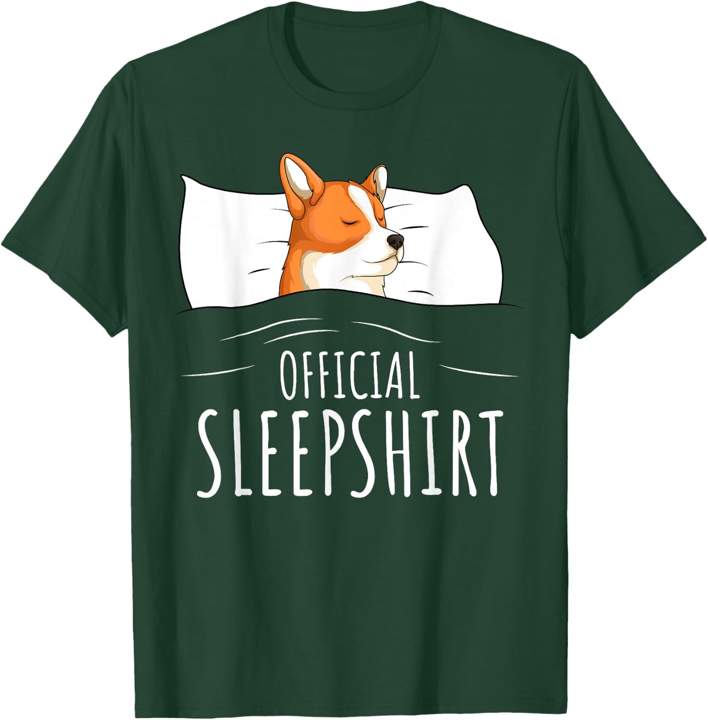 Corgi Dog Owner Official Sleepshirt T-Shirt - T-Shirt | Forest