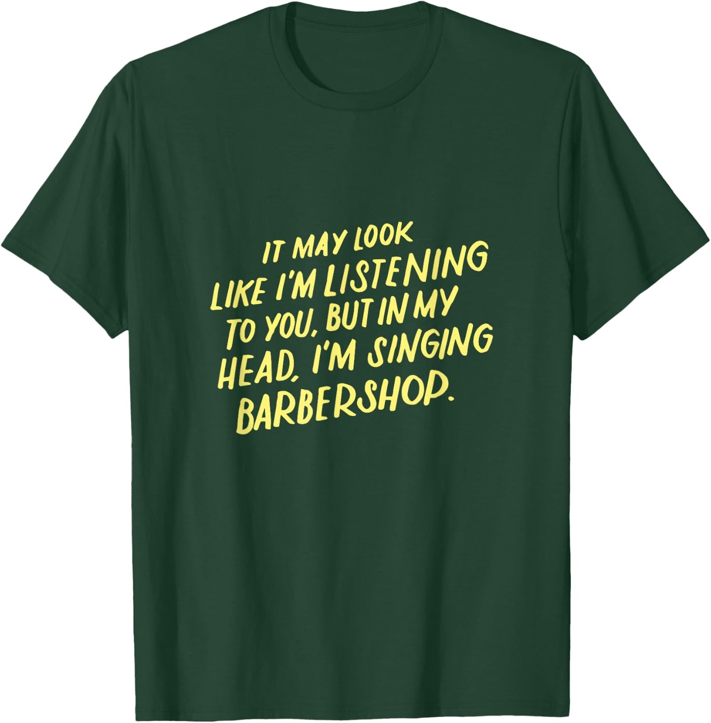 Singing Barbershop Quartet, Funny Harmony Music Singer Gifts T-Shirt - T-Shirt | Forest