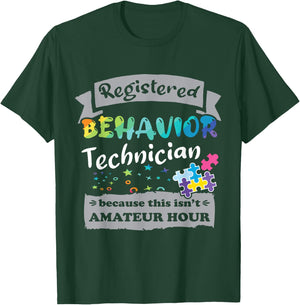 Registered Behavior Technician RBT T-Shirt - T-Shirt | Forest