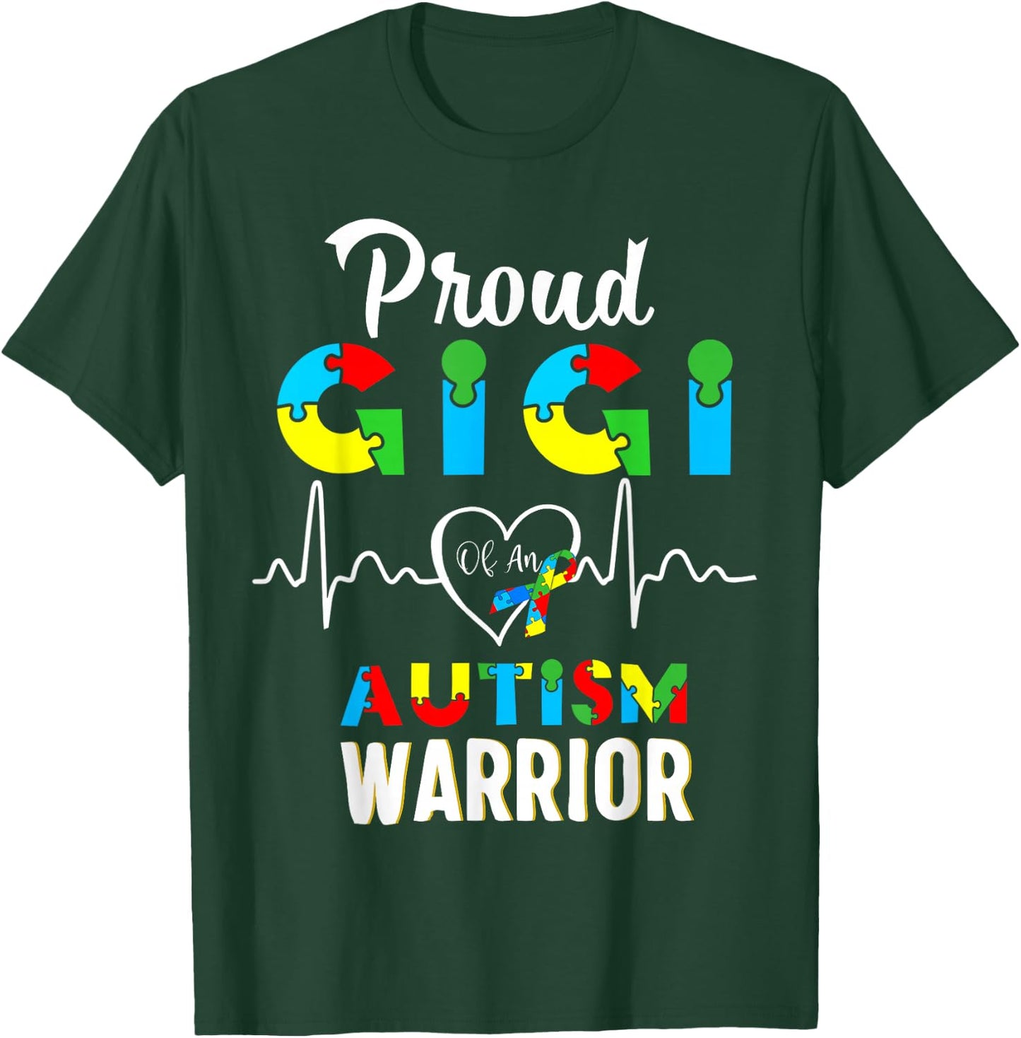 proud autism Gigi Autism awareness warrior matching family T-Shirt - T-Shirt | Forest
