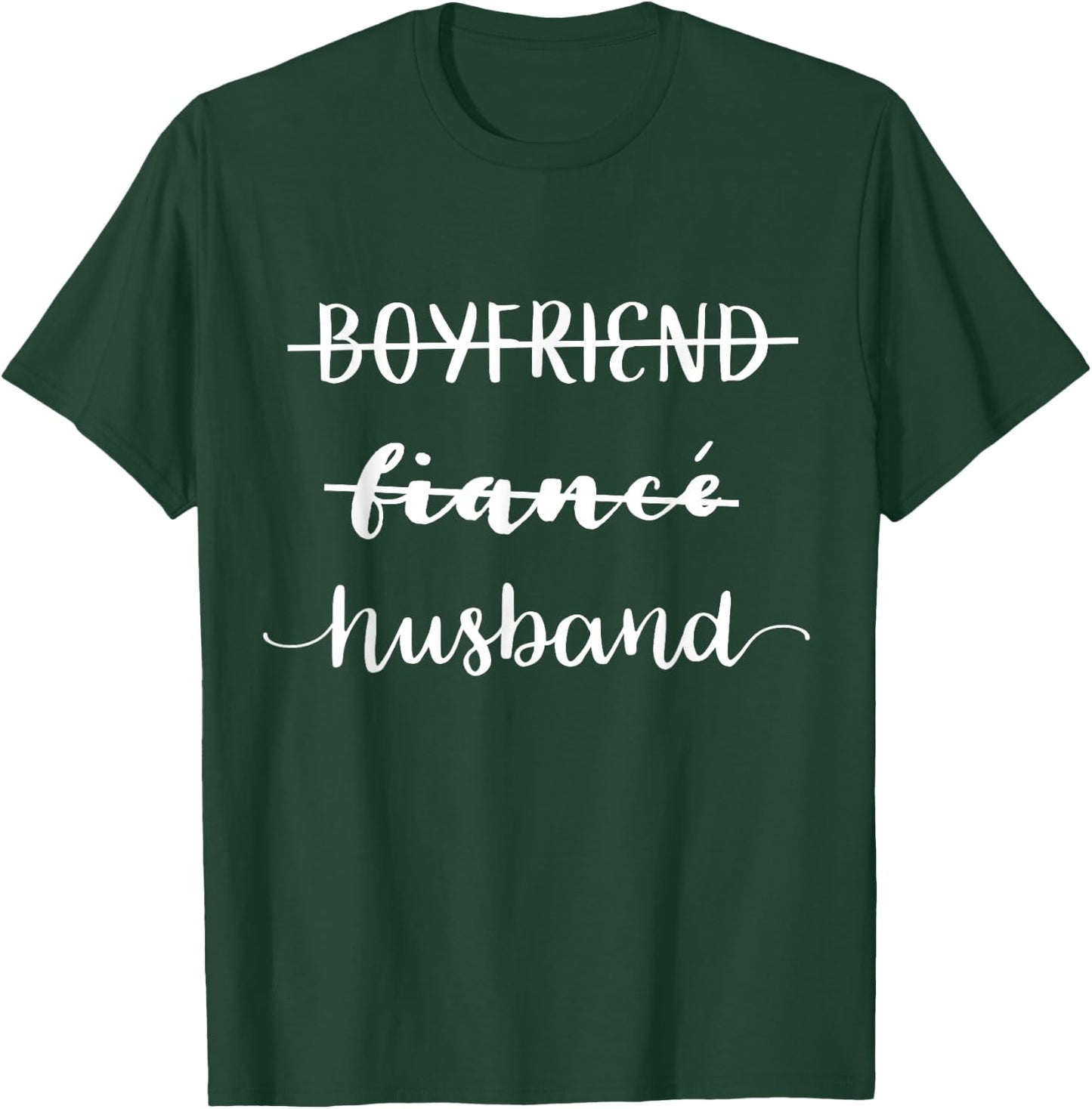 Boyfriend Fiance Husband Shirt T-Shirt - T-Shirt | Forest
