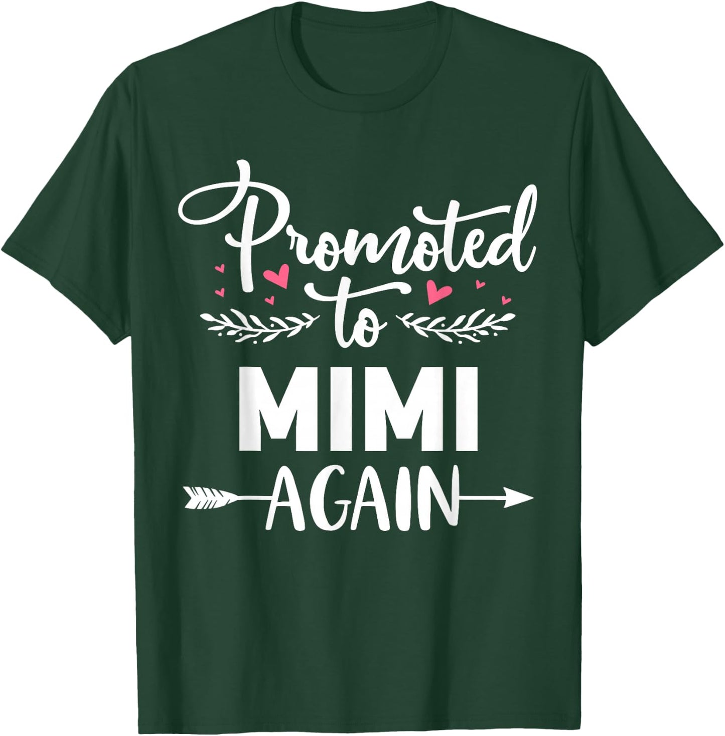 Funny Grandma Designs by Foxio Promoted To Mimi Again Pregnancy Announcement T-Shirt - T-Shirt | Forest