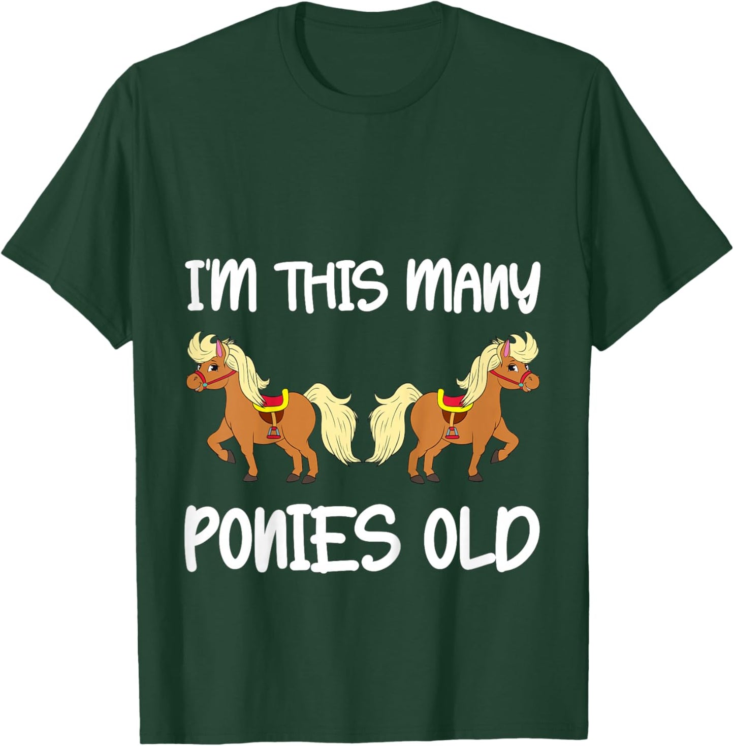 I'm This Many Ponies Old Girls 2nd Birthday 2 Years Pony T-Shirt - T-Shirt | Forest