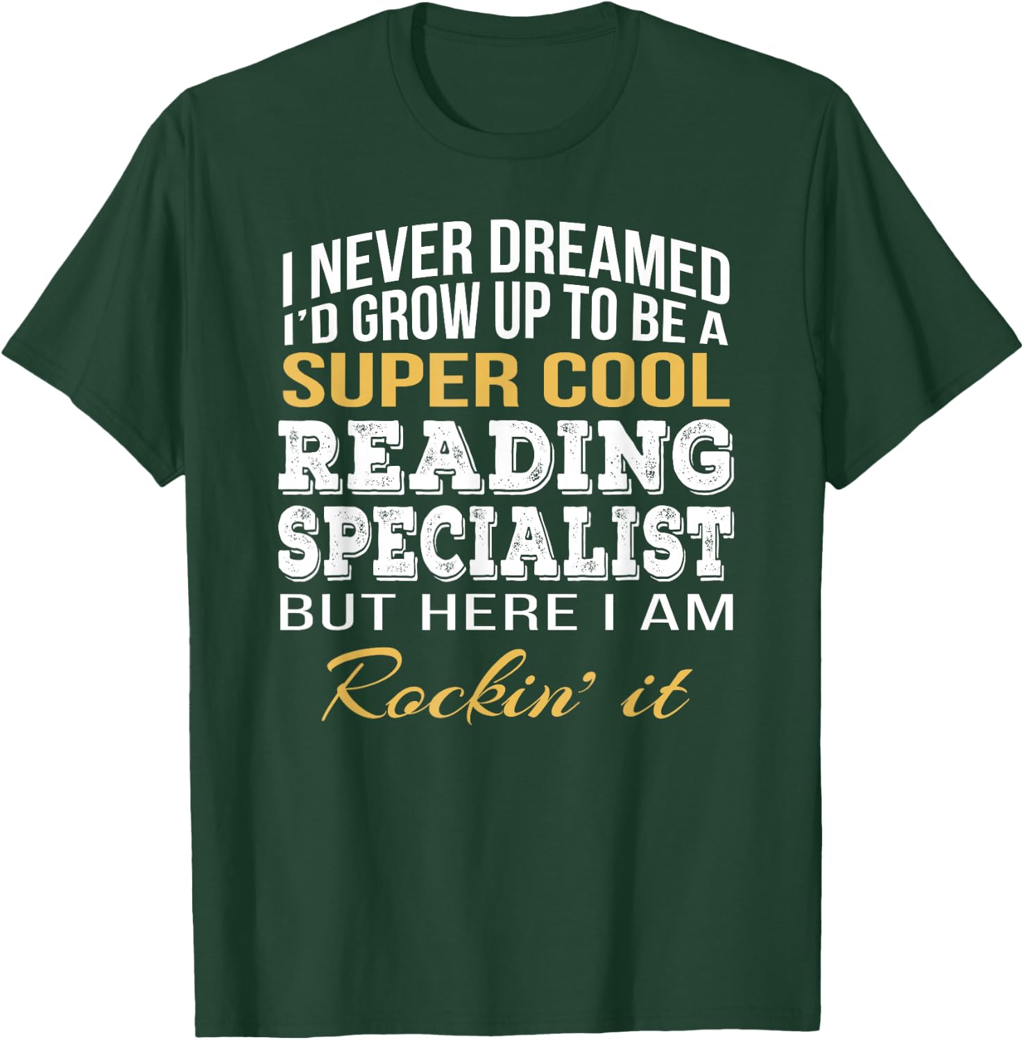 Reading Specialist Shirt Funny Gift T-Shirt - T-Shirt | Forest