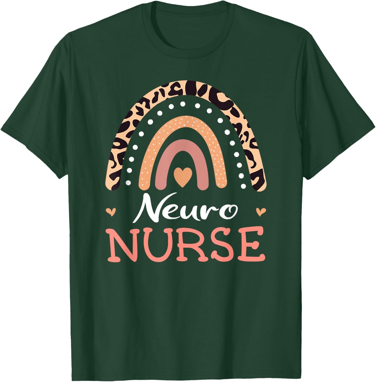 Neuro Nurse Neuroscience Leopard Rainbow Appreciation T-Shirt - T-Shirt | Forest