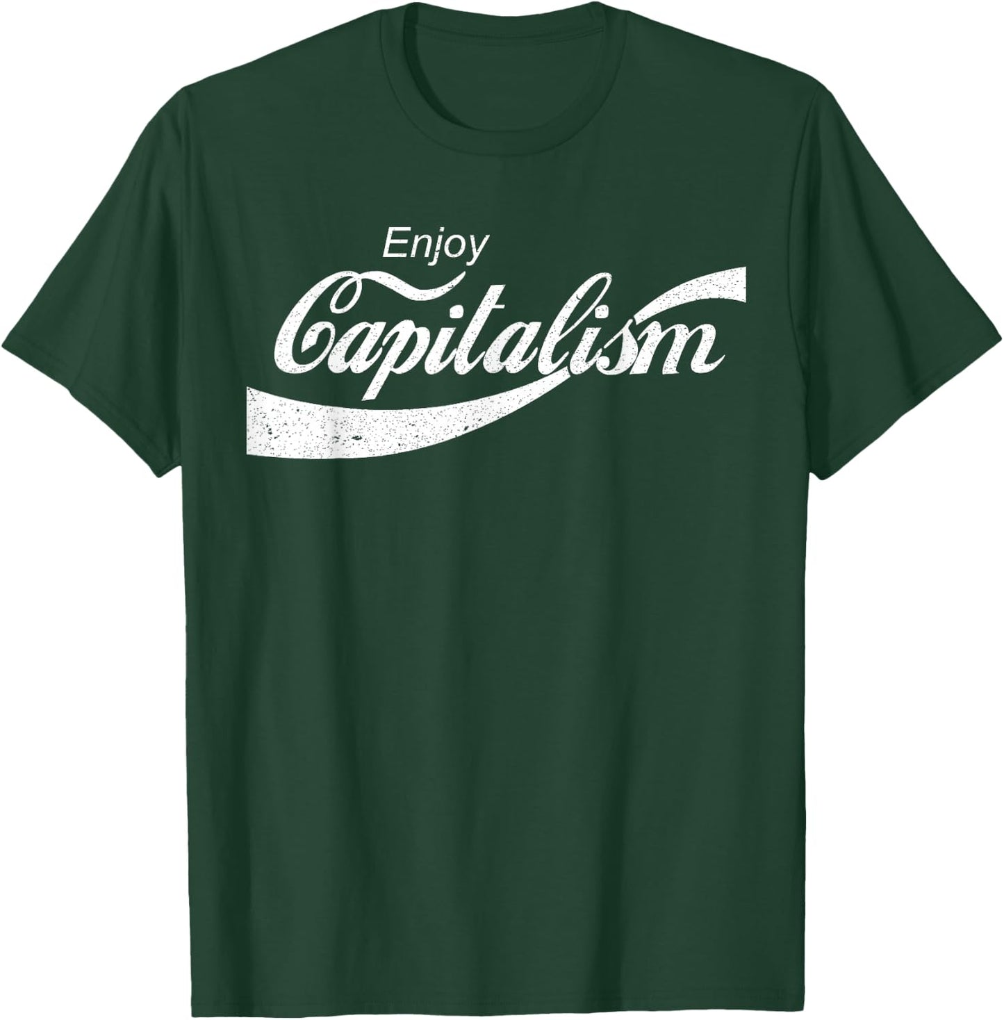 Enjoy Capitalism for American Entrepreneur Small T-Shirt - T-Shirt | Forest