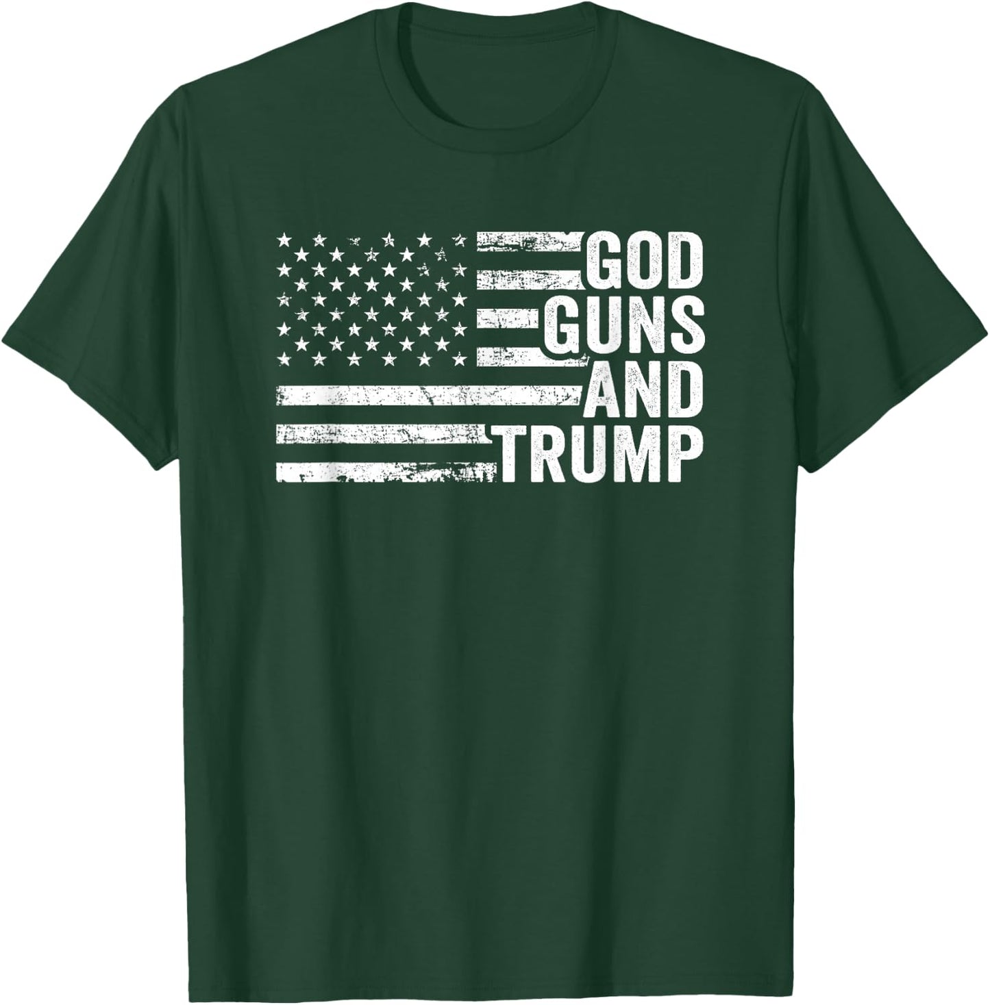 God Guns And Trump - Funny Pro Gun Republican USA Flag T-Shirt - T-Shirt | Forest