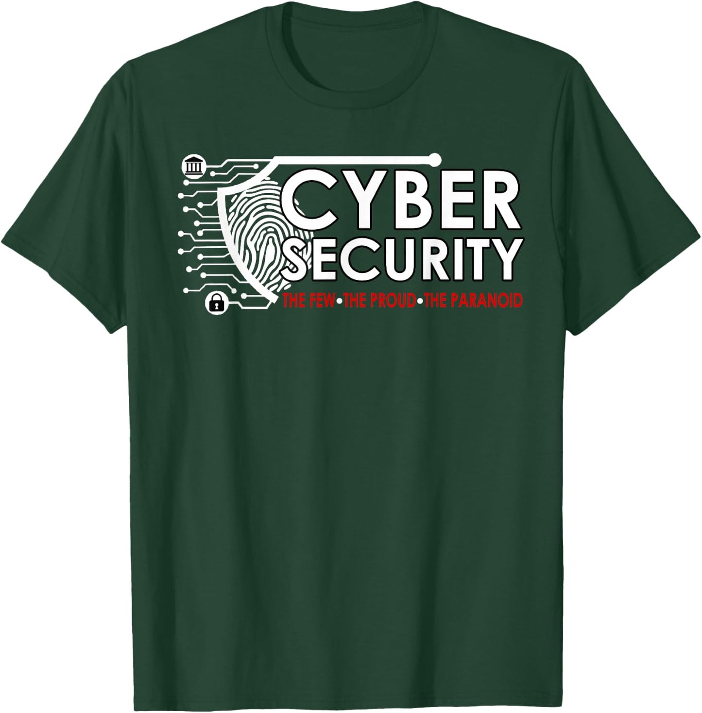 Cyber Security Humor for Tech Nerds Hackers and Engineers T-Shirt - T-Shirt | Forest