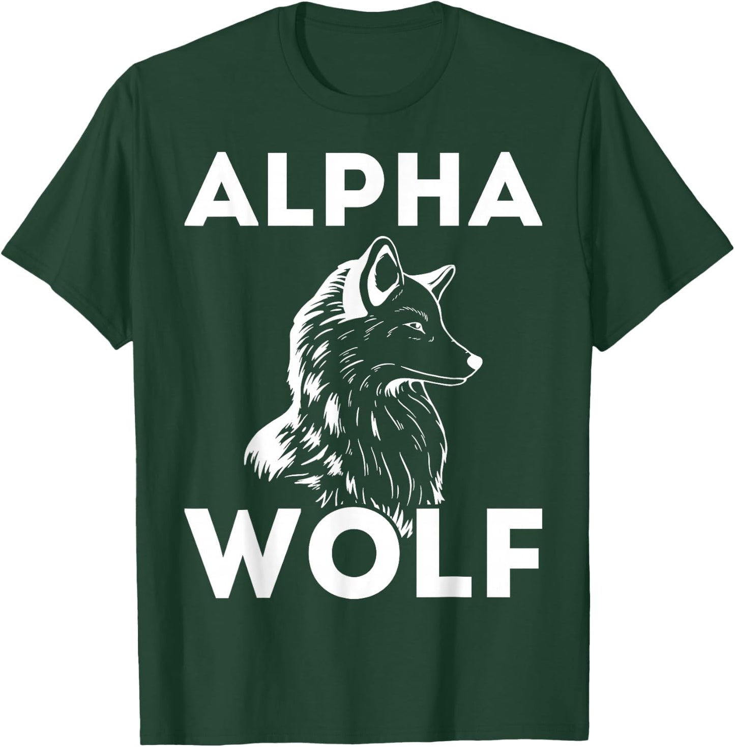 Alpha Wolf I Wolf Whisperer Or Lone Alpha Wolf T-Shirt - T-Shirt | Forest