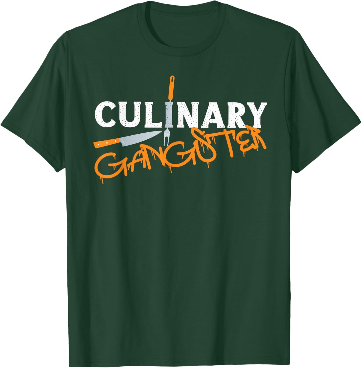 Cooking Chef Gangster Kitchen Chef Culinary Gangster T-Shirt - T-Shirt | Forest