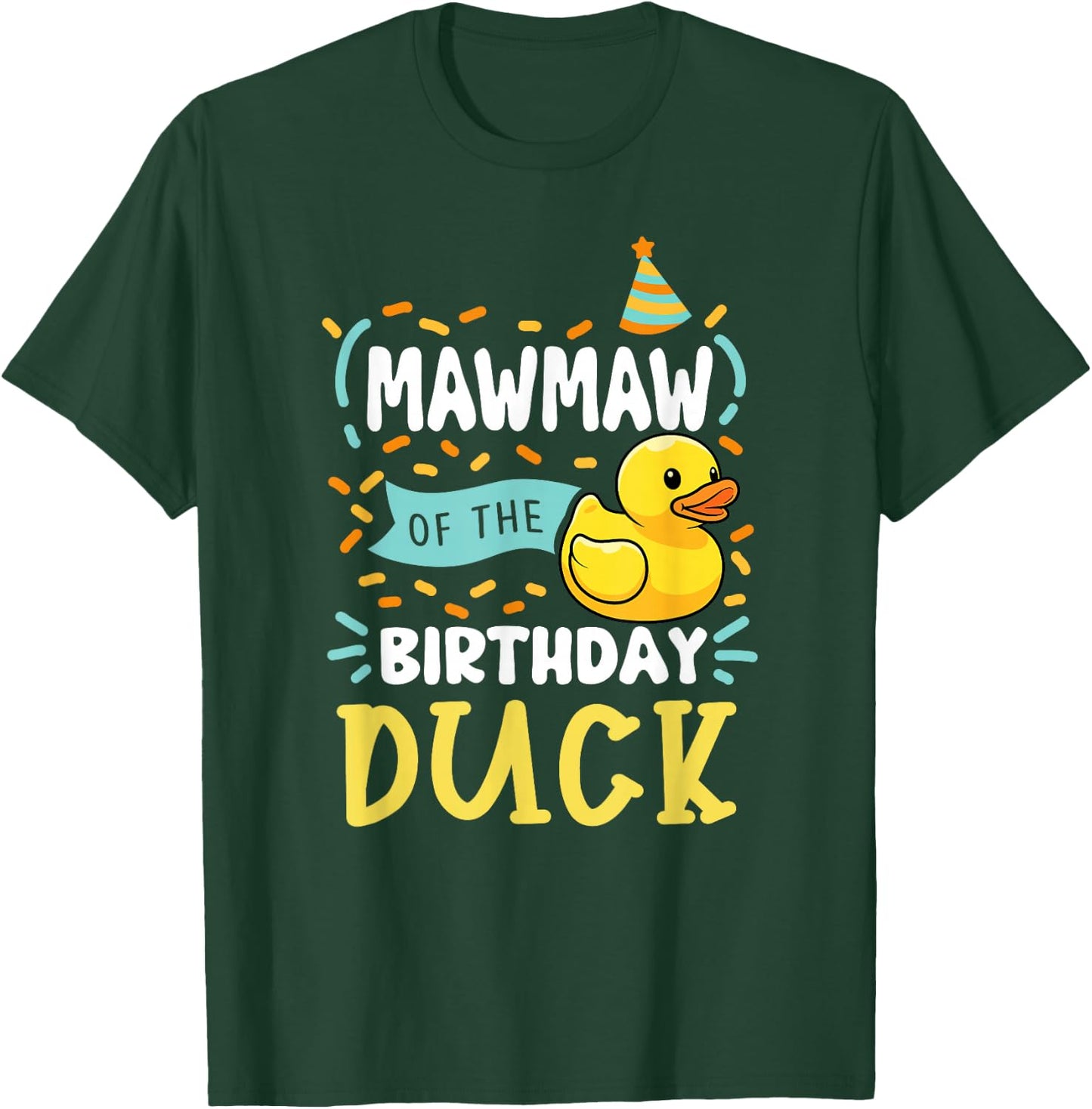 Mawmaw of The Birthday Duck Boy Rubber Duck Bday Family T-Shirt - T-Shirt | Forest