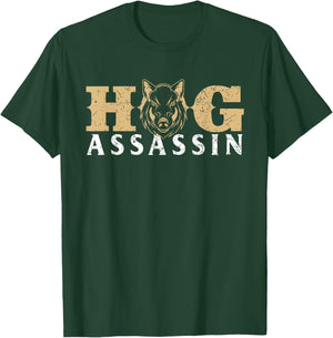 Hog Assassin - Boar Hunting Wild Hog Hunter T-Shirt - T-Shirt | Forest