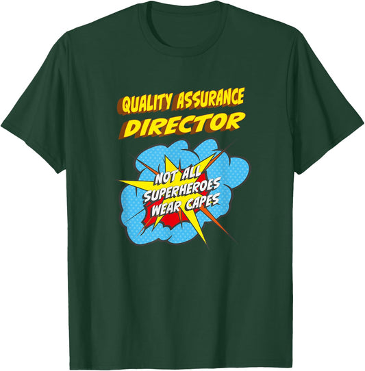 Quality Assurance Director Funny Superhero Job T-Shirt - T-Shirt | Forest