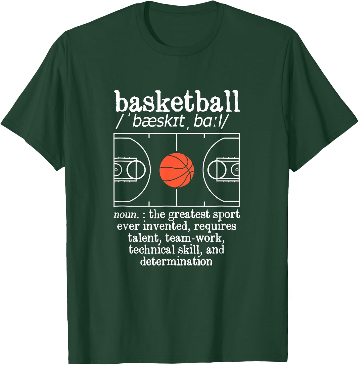 Funny Bball Player Greatest Sport Ever Basketball Definition T-Shirt - T-Shirt | Forest
