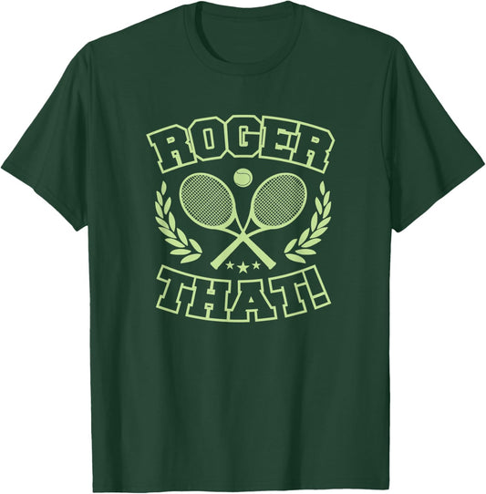 Roger That Funny Cute Tennis Racket Ball Retro Design Style T-Shirt - T-Shirt | Forest