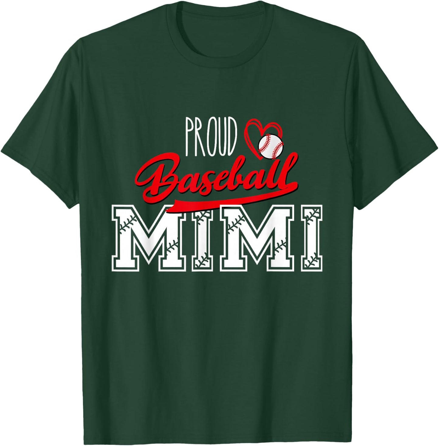 Proud Baseball Mimi Grandma Sport Women Mother's Day T-Shirt - T-Shirt | Forest