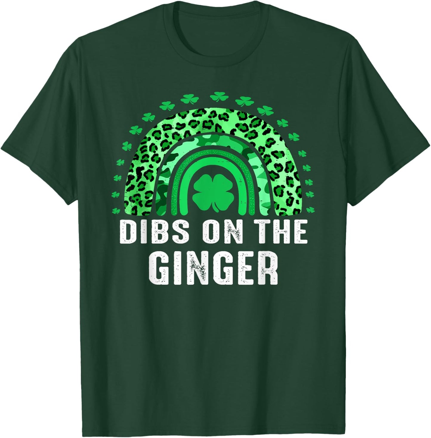 Dibs On The Ginger Funny St Patrick's Day Rainbow Gift Women T-Shirt - T-Shirt | Forest