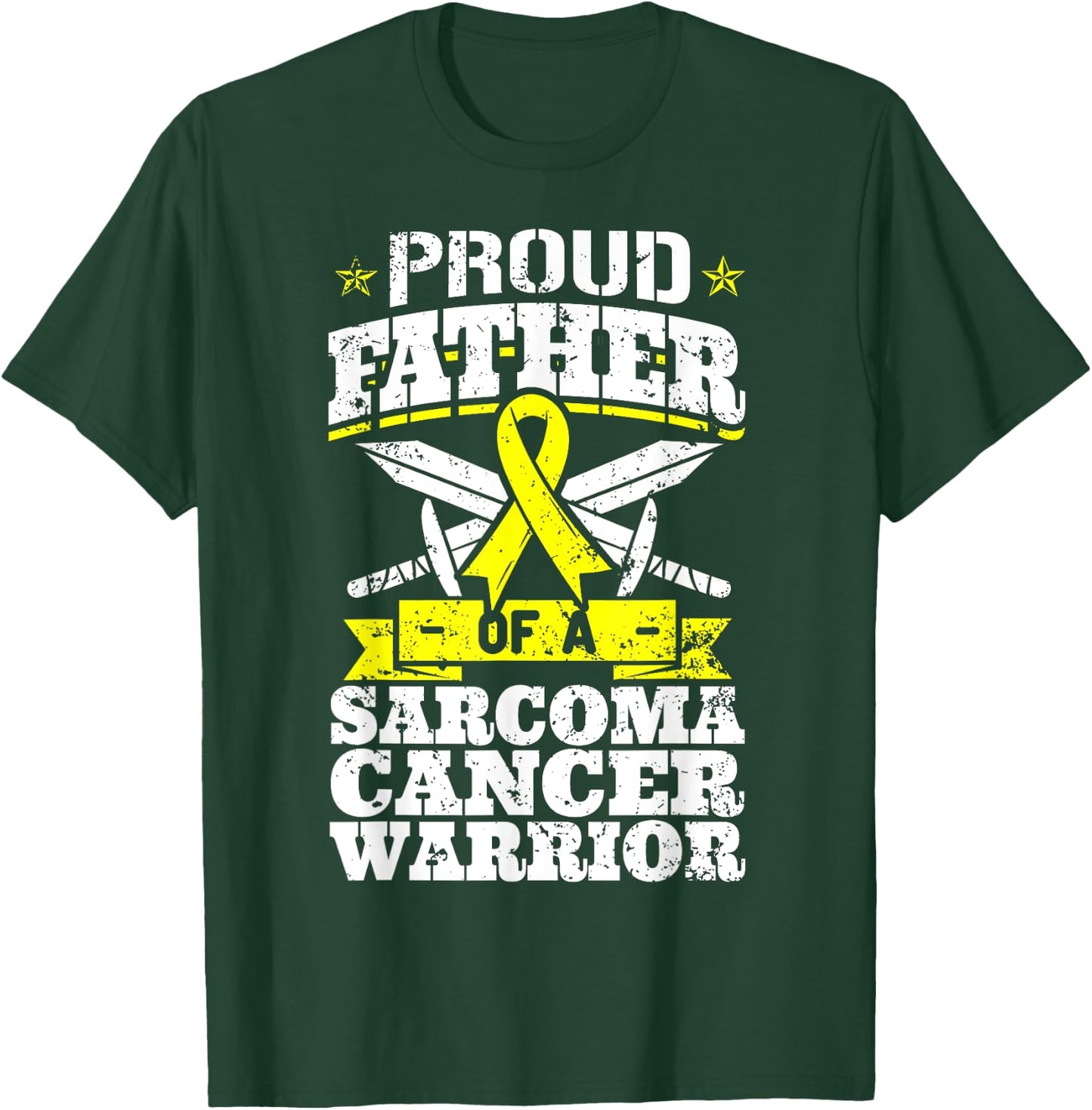 Proud Father Of A Sarcoma Cancer Warrior Awareness Dad T-Shirt - T-Shirt | Forest