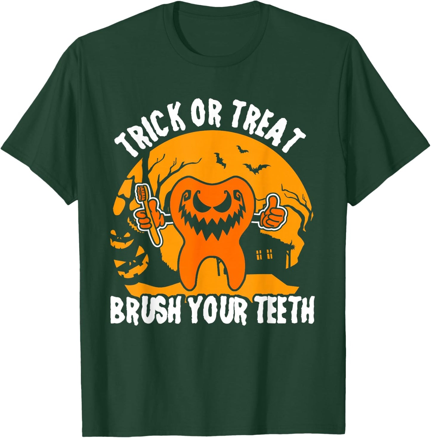 Trick Or Treat Brush Your Teeth Dentist Halloween Costume T-Shirt - T-Shirt | Forest