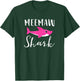 Meemaw Shark Grandma Grandmother Pink Shark Graphic T-Shirt - T-Shirt | Forest