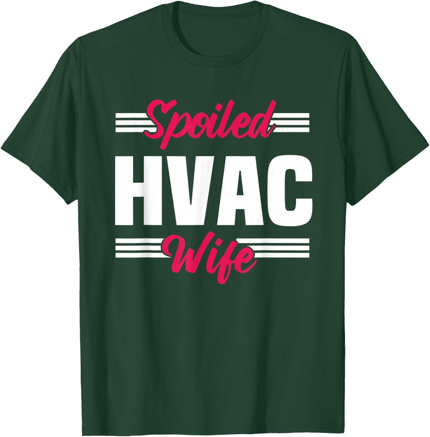 HVAC Technician Wife Mechanic Installer Service HVACR Tech T-Shirt - T-Shirt | Forest