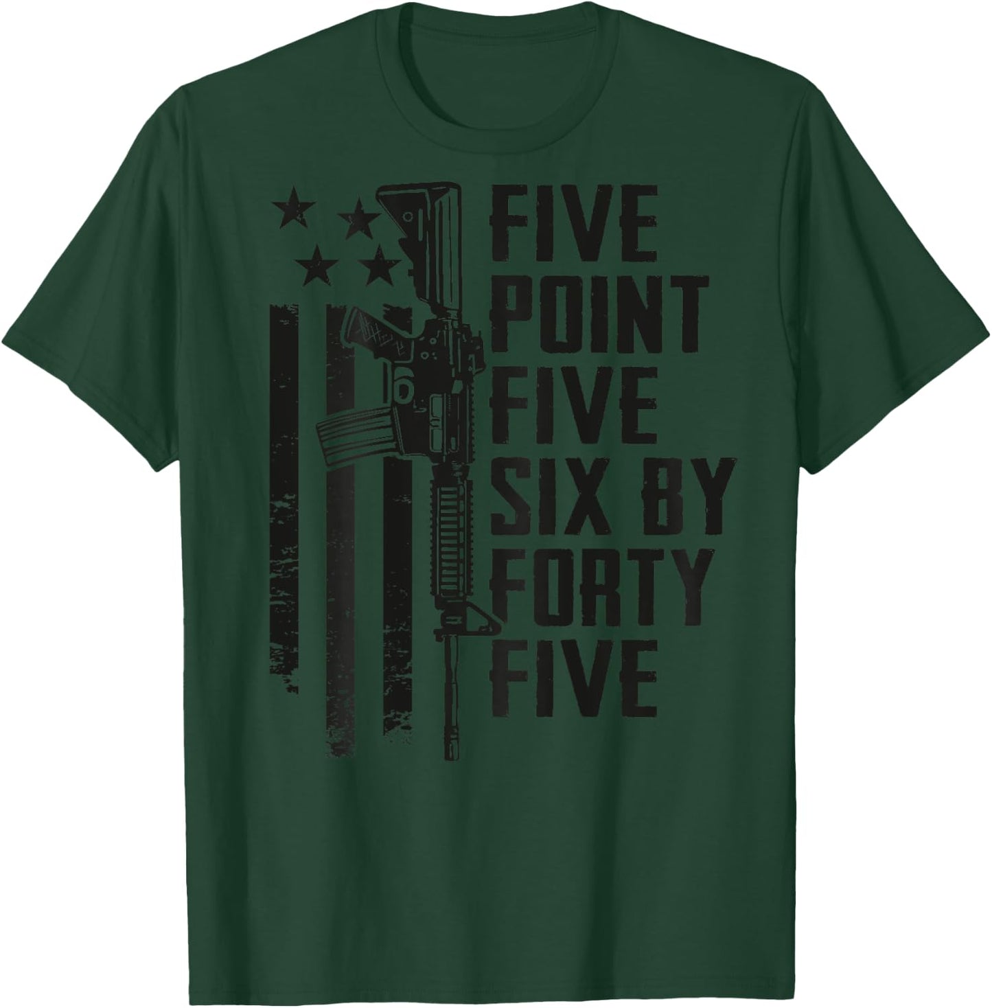 Five Point Five Six 5.56 Ammo AR15 Rifle - Camo - ON BACK T-Shirt - T-Shirt | Forest