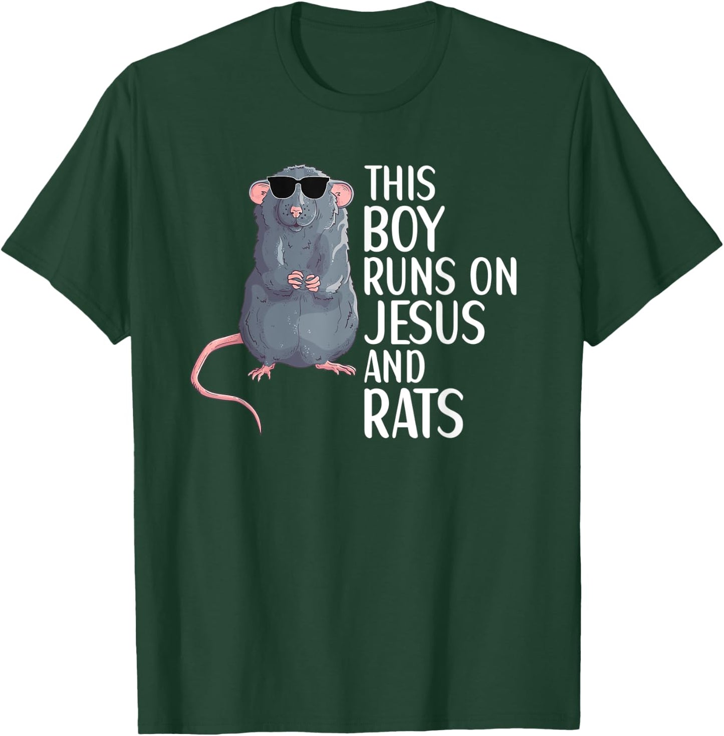 This Boy Runs On Jesus And Rats Funny Rat Lover Apparel T-Shirt - T-Shirt | Forest