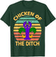 Chicken Of The Ditch Mardi Gras Funny Crawfish Cajun Party T-Shirt - T-Shirt | Forest