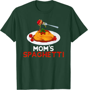 Mom's Spaghetti Food Lover Foodie Loves Pasta Funny T-Shirt - T-Shirt | Forest