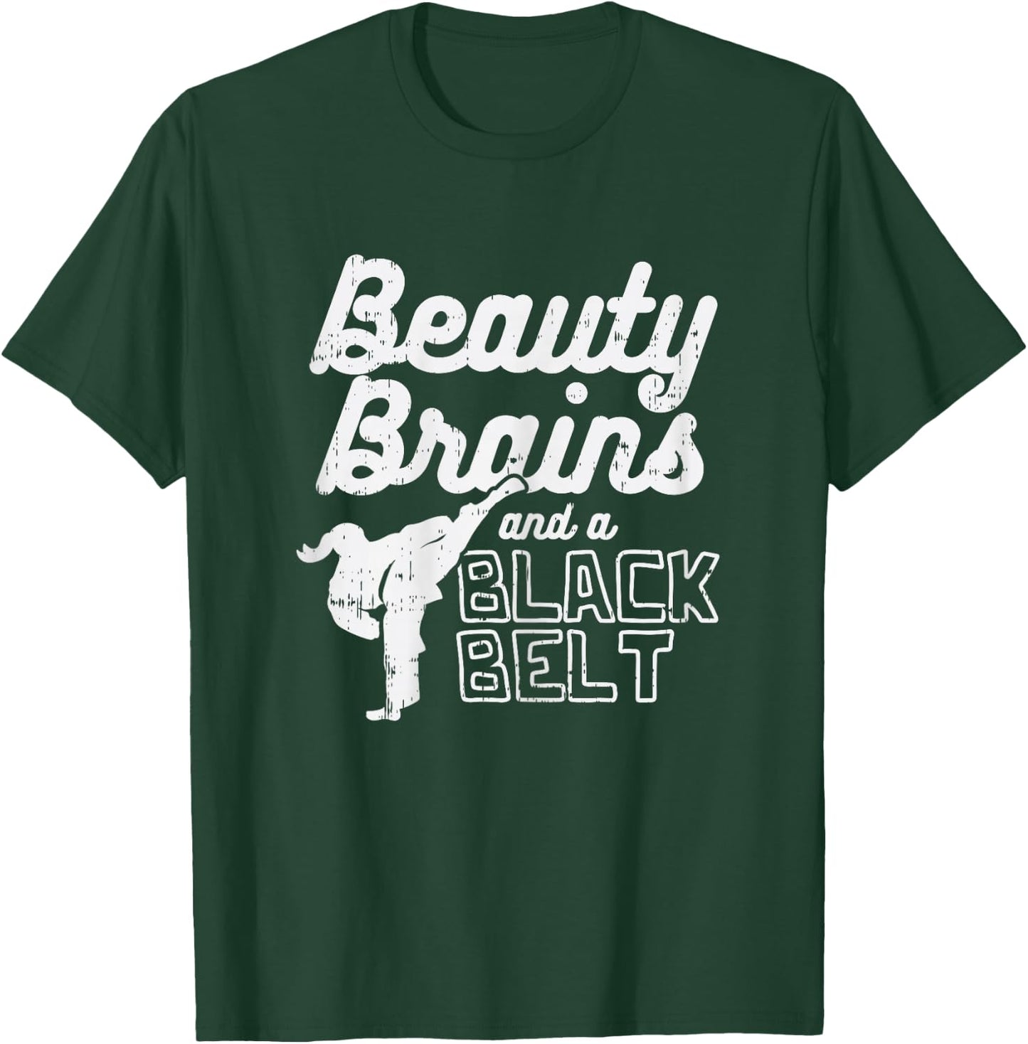 Beauty Brains Black Belt Girl Ponytail Kick Taekwondo Gift T-Shirt - T-Shirt | Forest