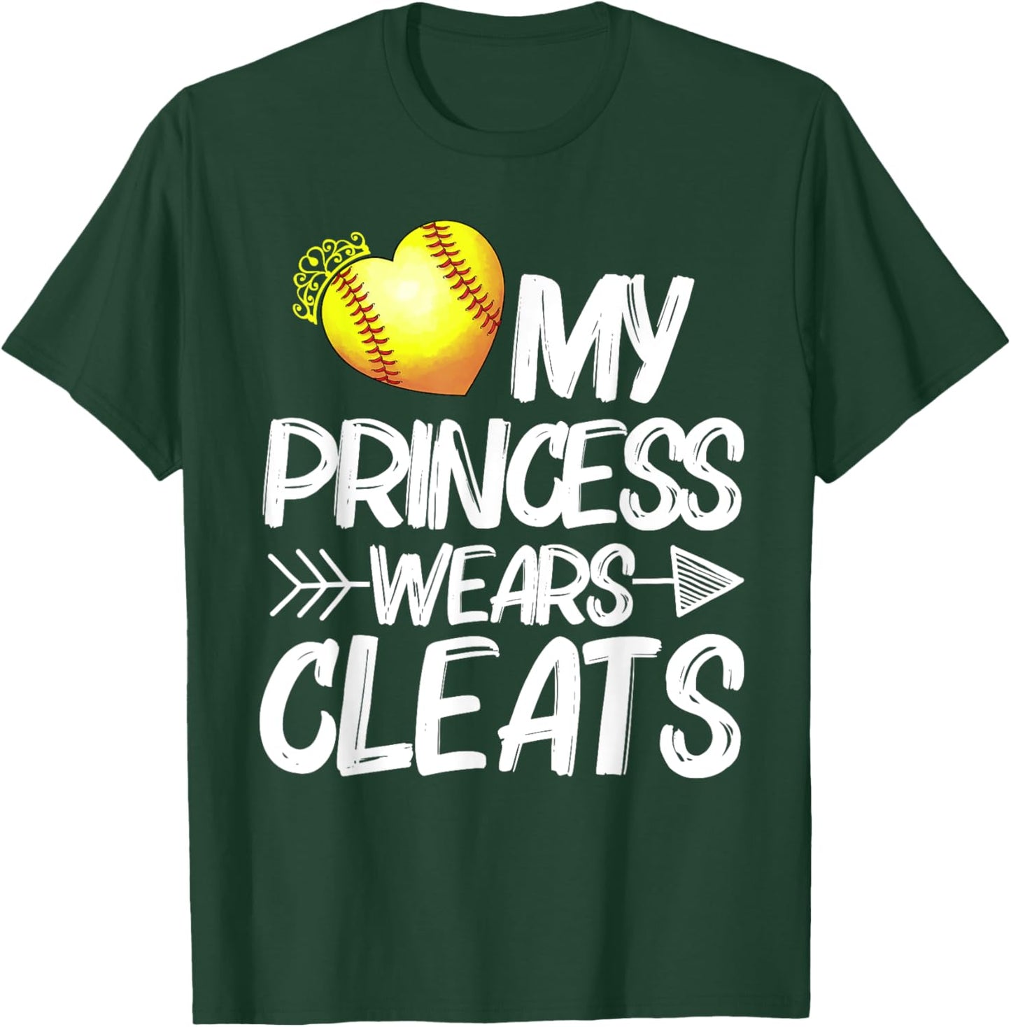 Funny My Princess Wears Cleats Gift Softball Moms Dads T-Shirt - T-Shirt | Forest