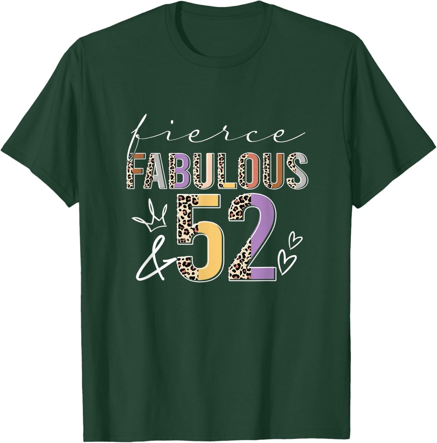 Fierce Fabulous & 52 Years Old Boho Leopard 52nd Birthday T-Shirt - T-Shirt | Forest