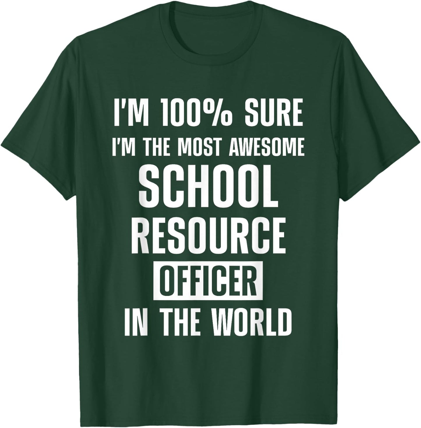 School Resource Officer SRO T-Shirt - T-Shirt | Forest